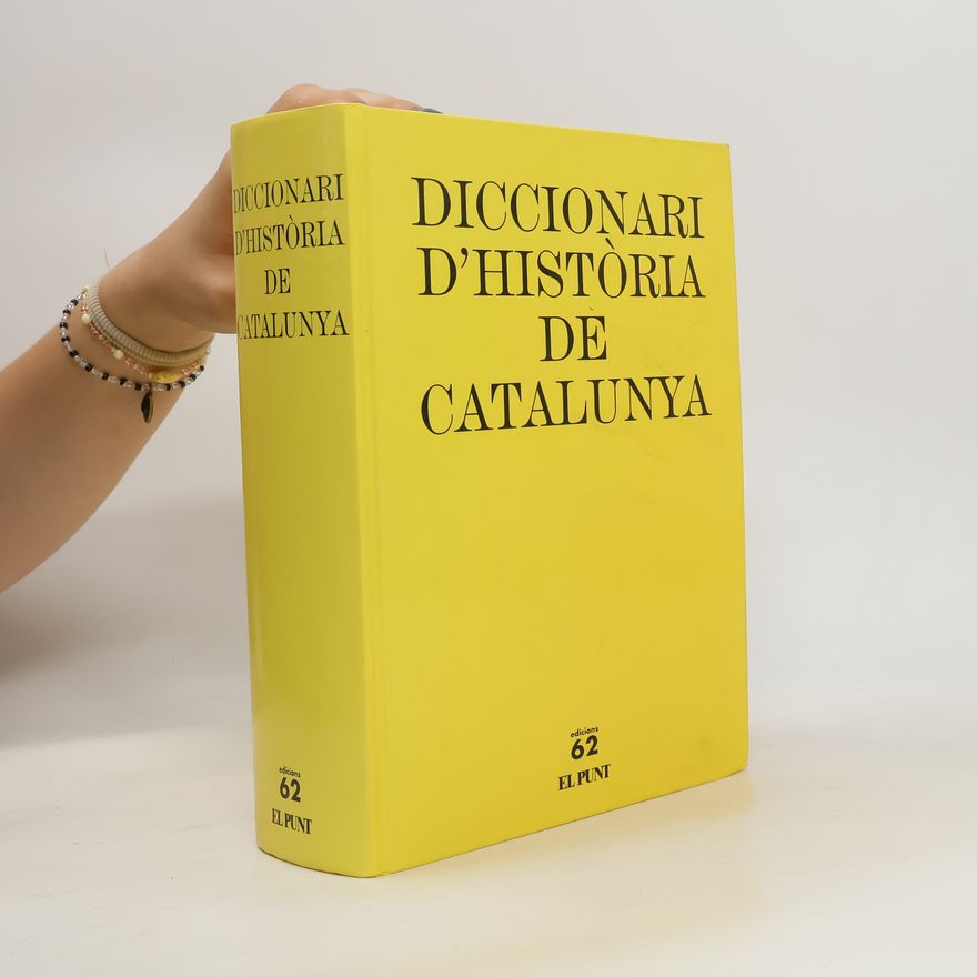 Various authors Diccionari d'història de Catalunya