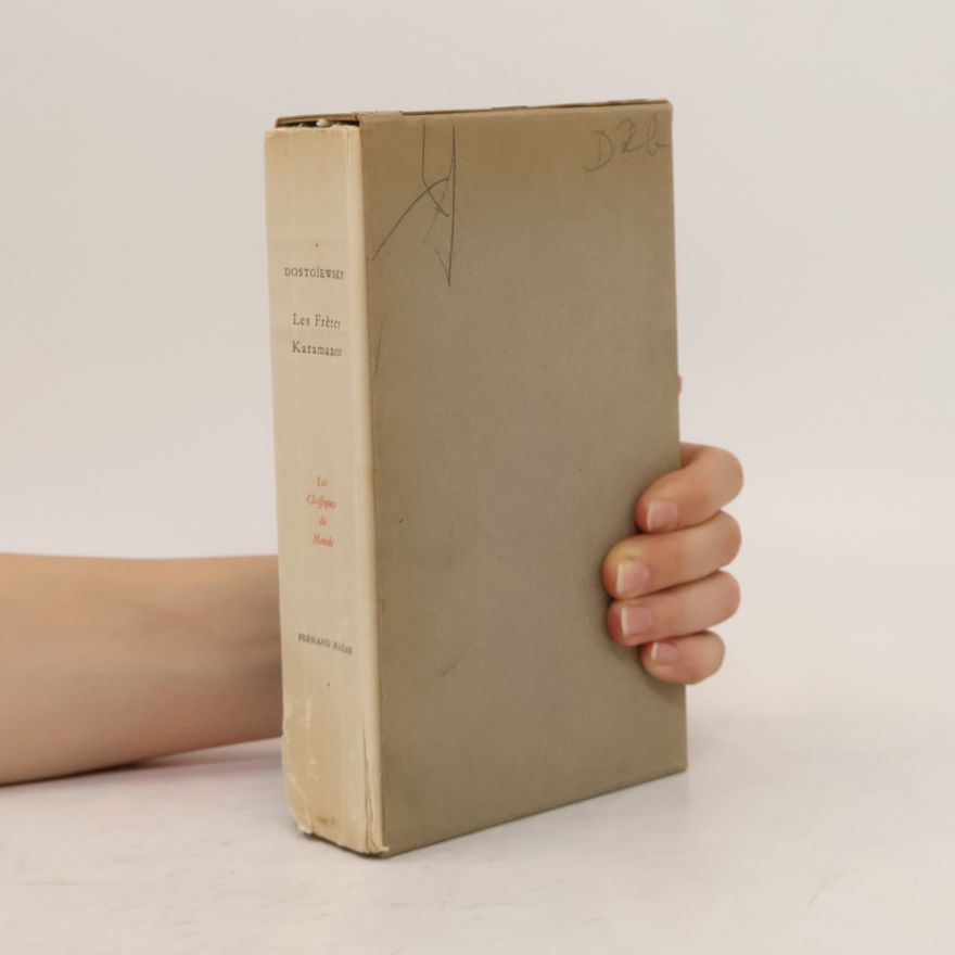Fjodor Michailowitsch Dostojewski Les frères Karamazov