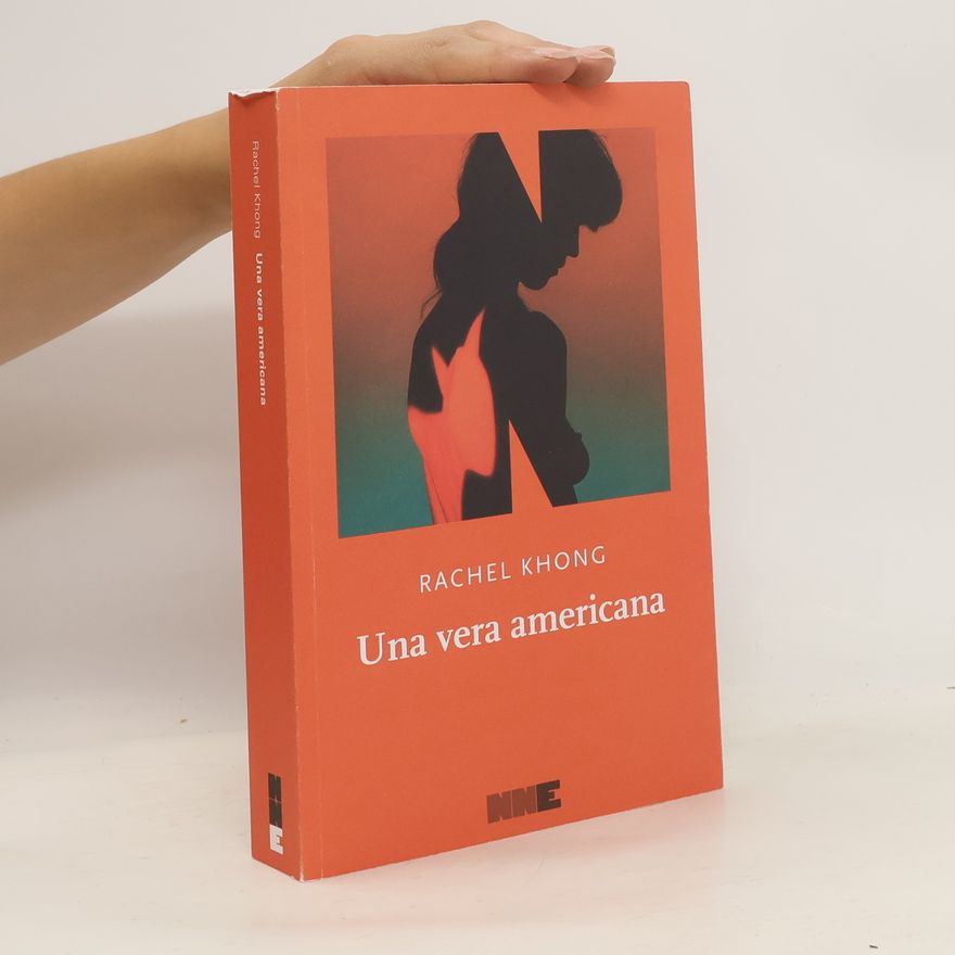 Rachel Khong Una vera americana