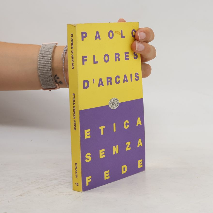 Paolo Flores d’Arcais Etica senza fede
