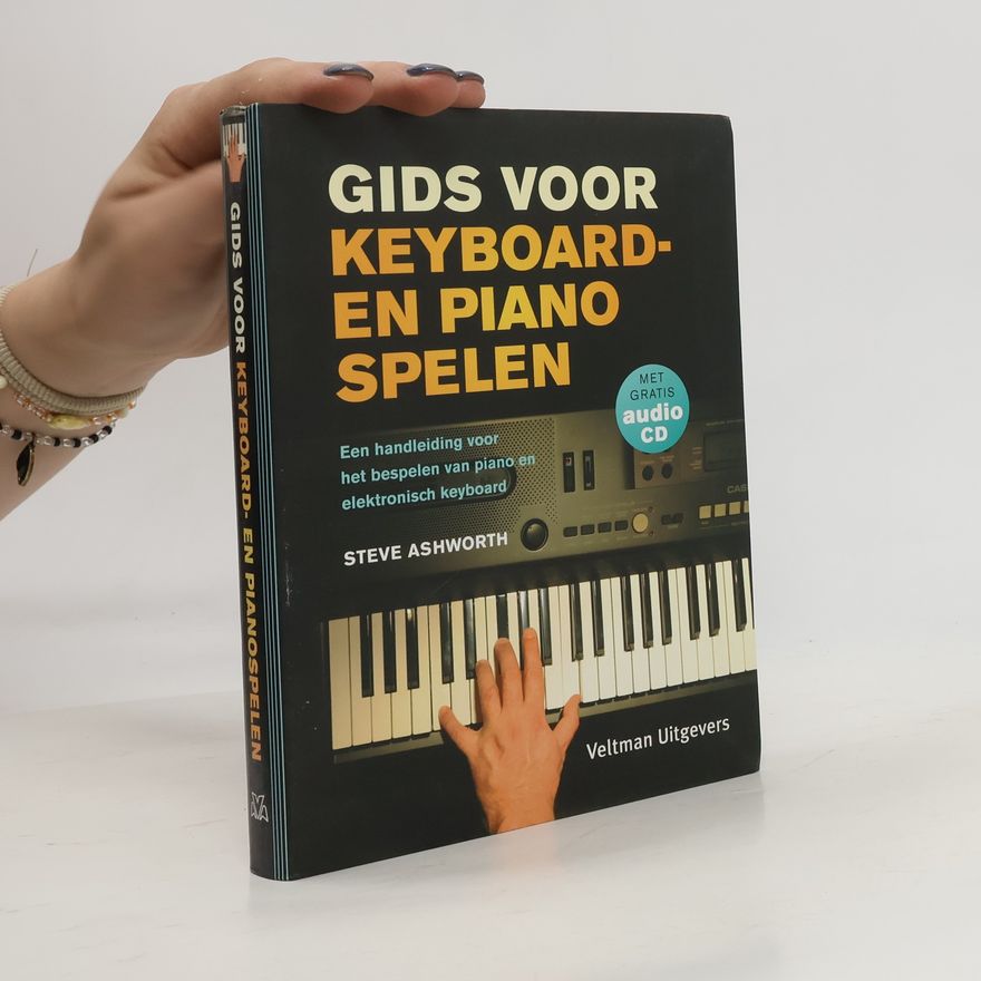 Steve Ashworth Gids voor keyboarden pianospelen