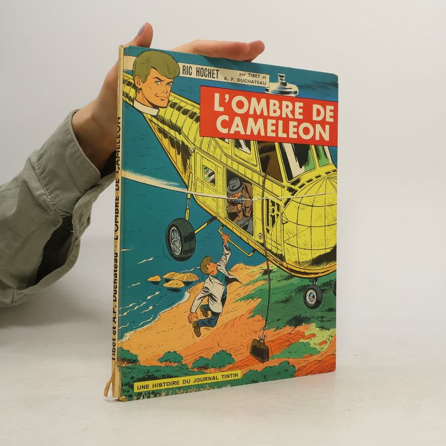 André-Paul Duchâteau Ric hochet 4. L´ombre de cameleon