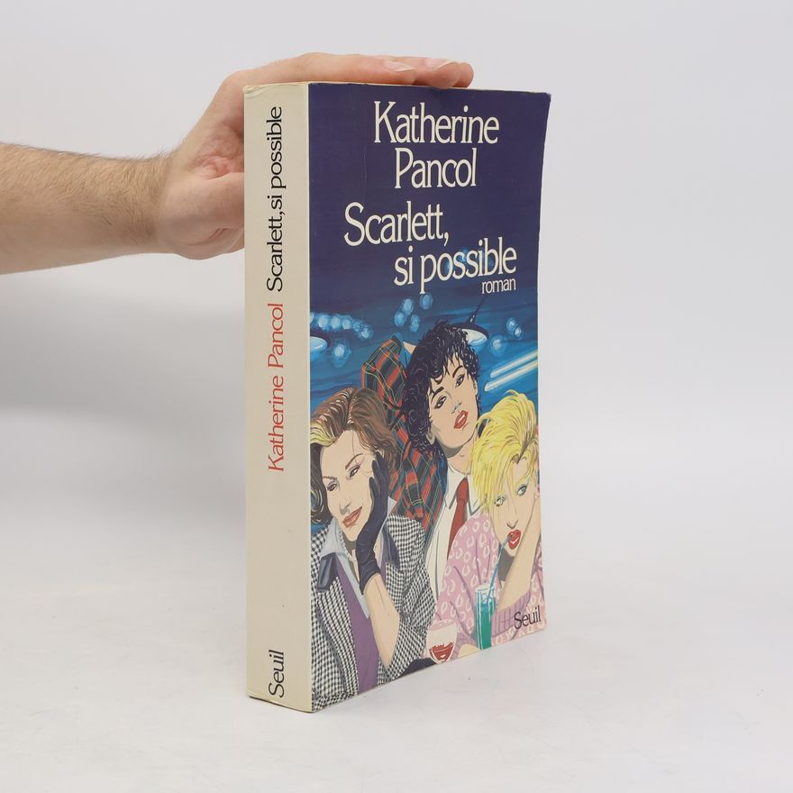 Katherine Pancolová Scarlett, si possible