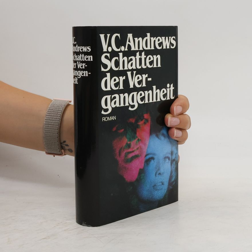 V. C. Andrews Schatten der Vergangenheit