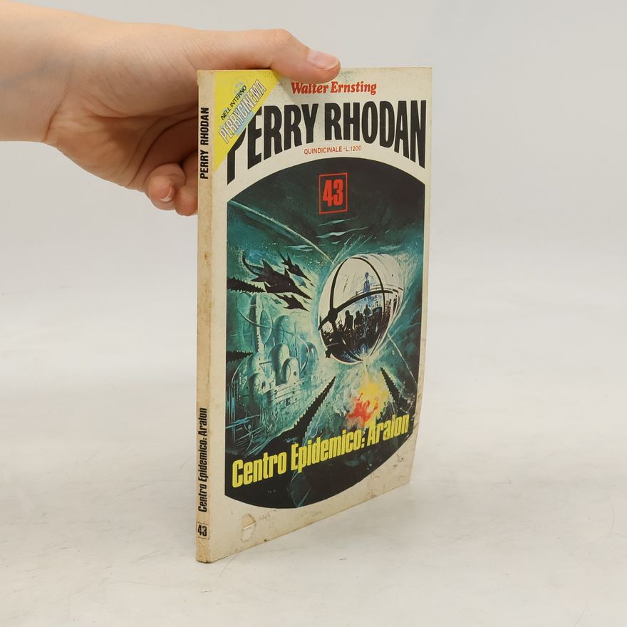 Walter Ernsting Perry Rhodan 43. Centro Epidemico: Aralon