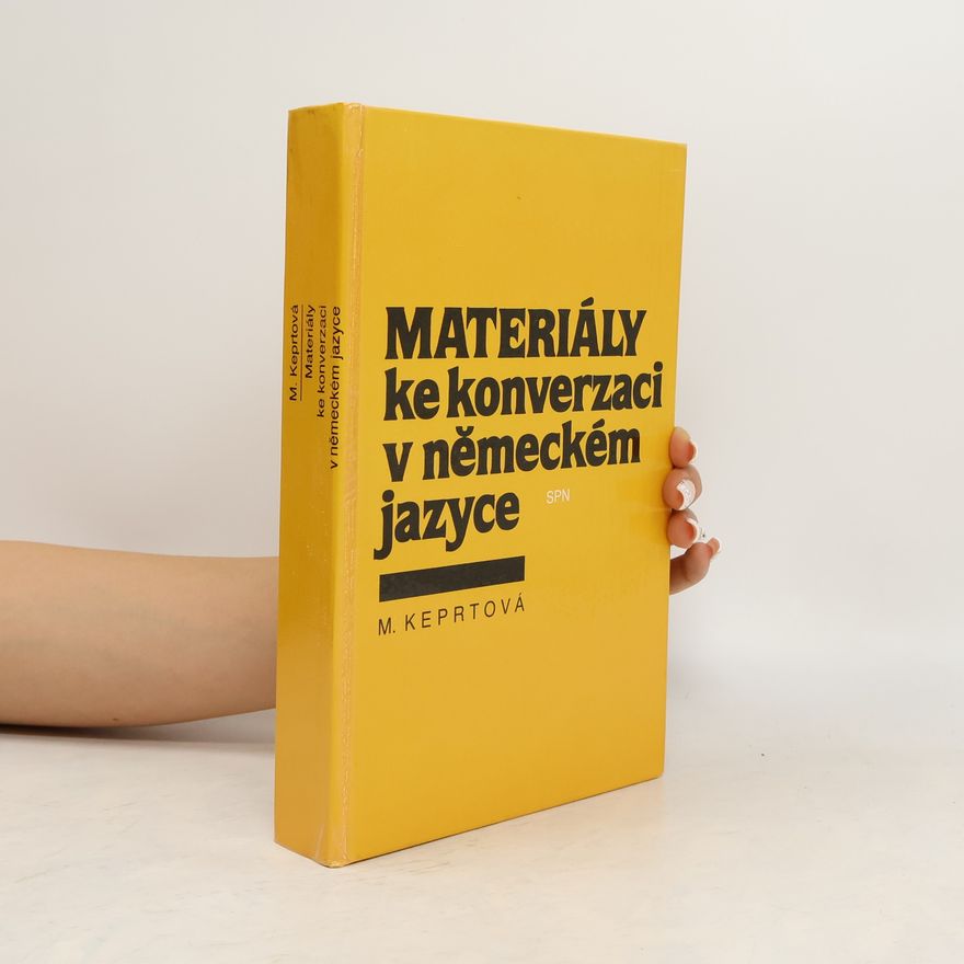 Margareta Keprtová Materiály ke konverzaci v německém jazyce