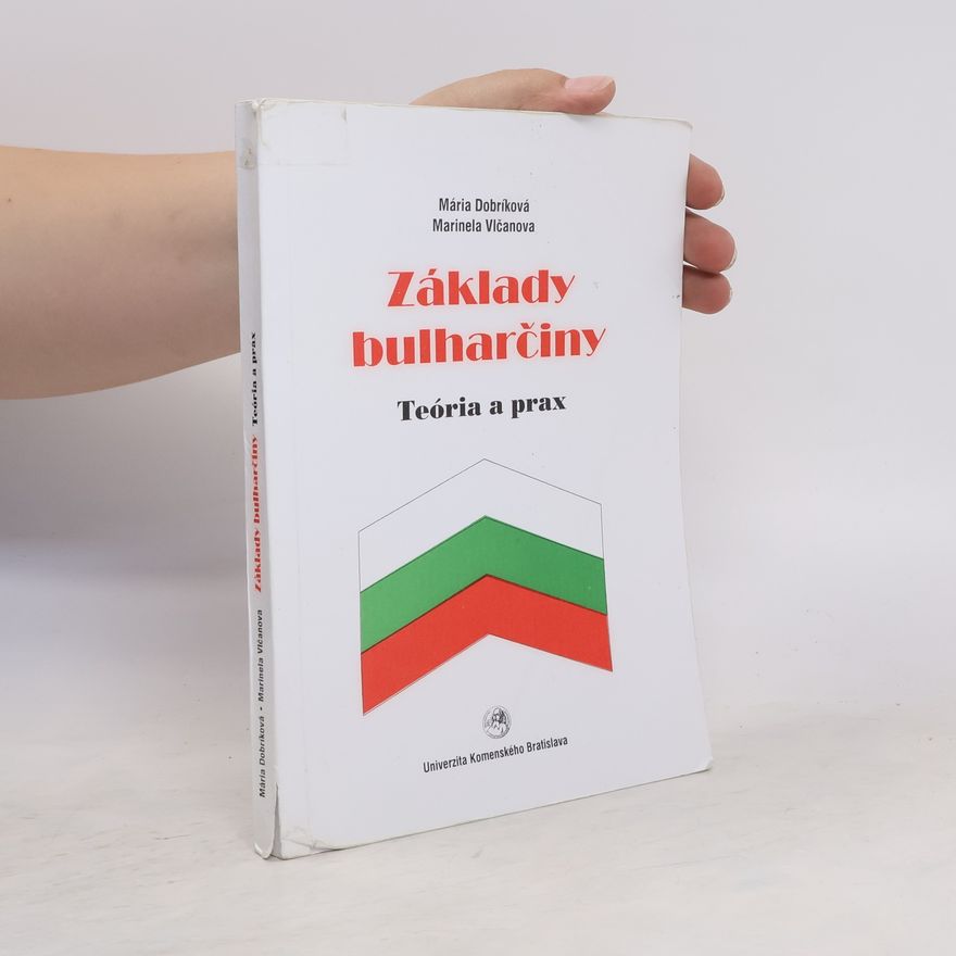 Marinela Vlčanova Základy bulharčiny
