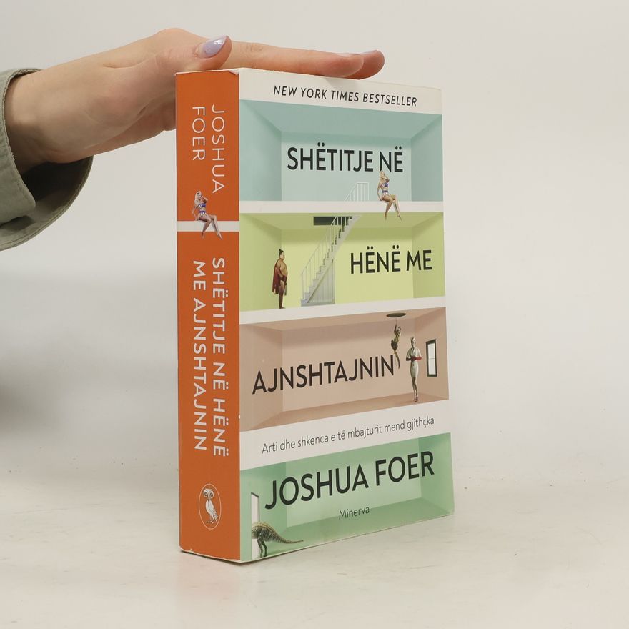 Joshua Foer Shetitje ne hene me Ajnshtajnin