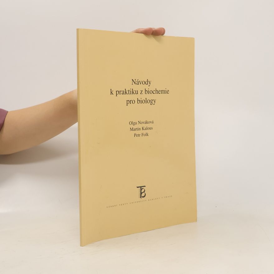 Petra Folkersma Návody k praktiku z biochemie pro biology