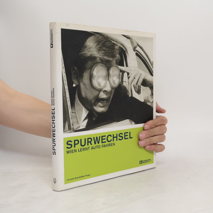 Kolektiv autorů Technisches Museum Wien: Spurwechsel