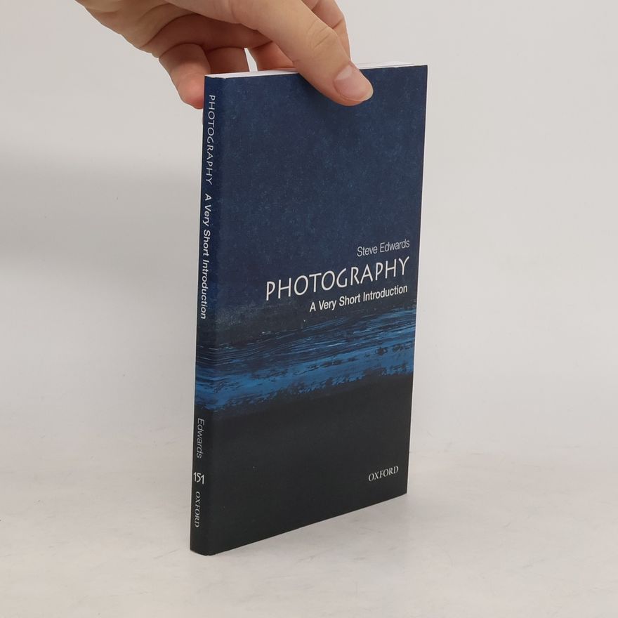 Steve Edwards Photography: A Very Short Introduction