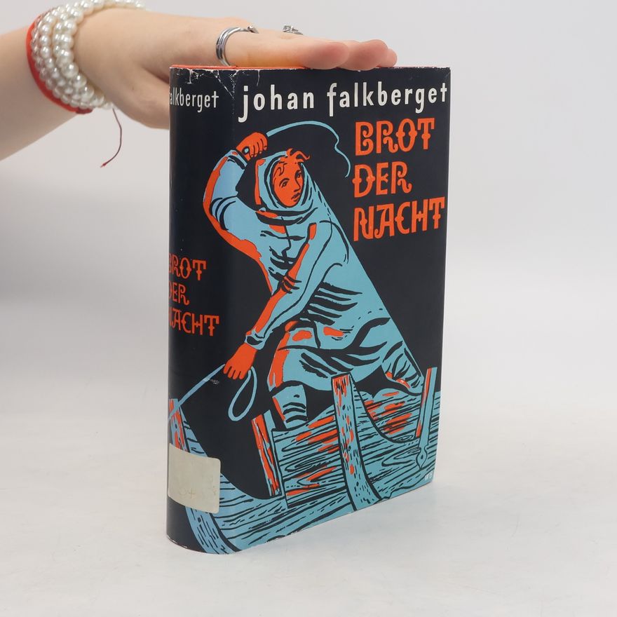 Johan Falkberget Brot der Nacht