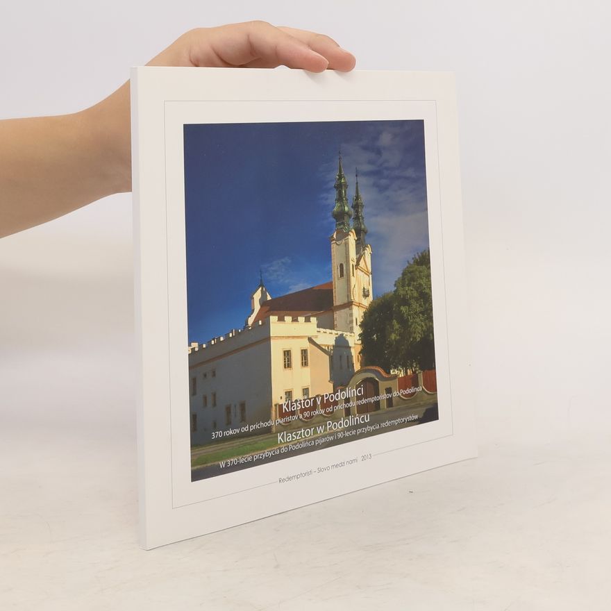 Various authors Klášter v Podolínci. Klasztor w Podolińcu