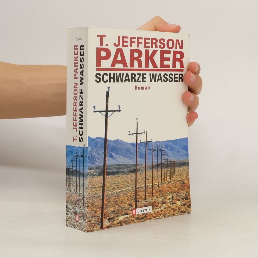 T. Jefferson Parker Schwarze Wasser