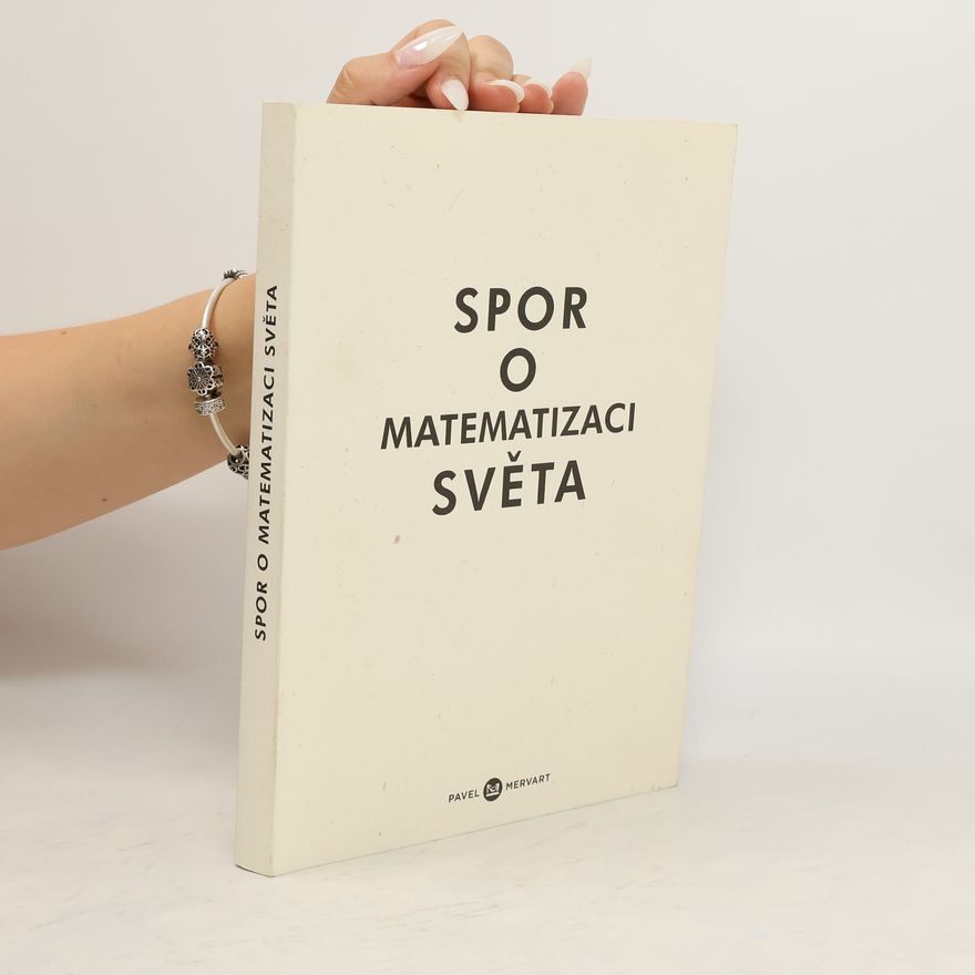 Petr Kurka Spor o matematizaci světa