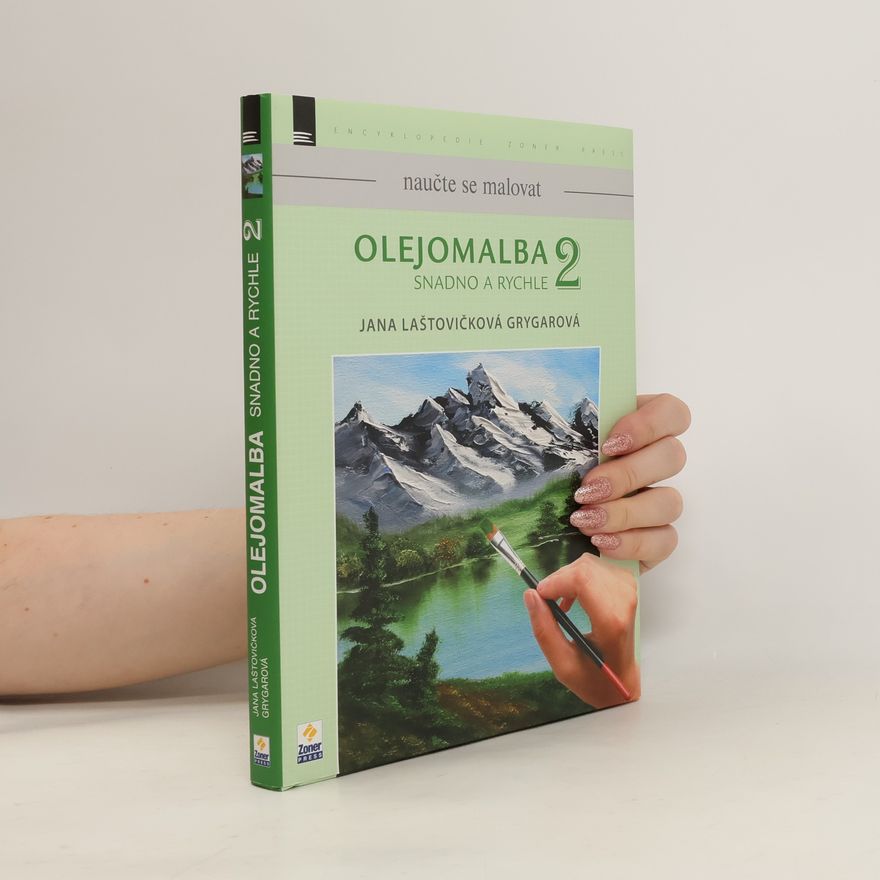 Lucie Rabensová Olejomalba : snadno a rychle. 2