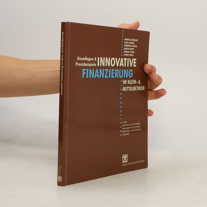 Andrea Atzmüller Innovative Finanzierung im Klein- & Mittelbetrieb