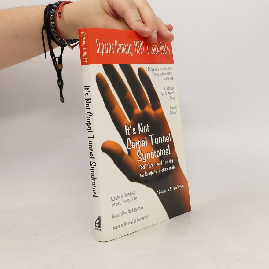 Jack Bellis It's Not Carpal Tunnel Syndrome!