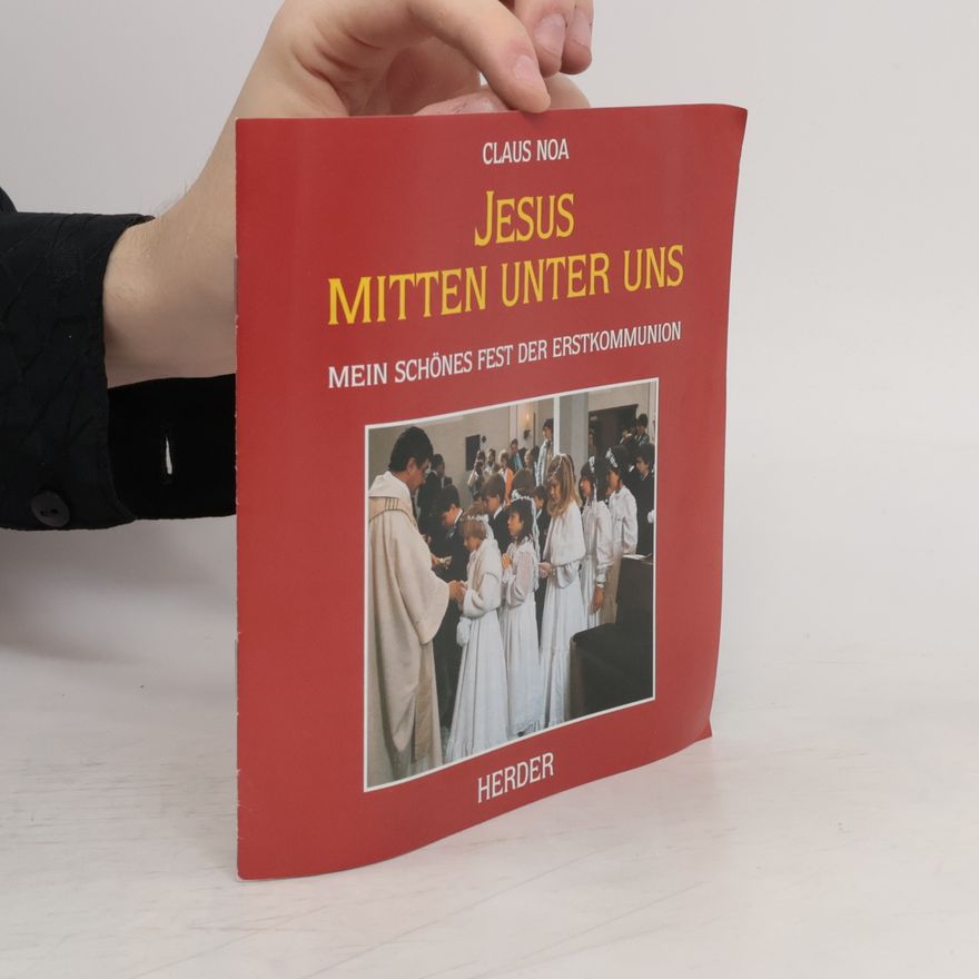 Claus Noa Jesus mitten unter uns