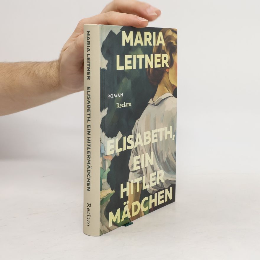 Maria Leitner Reclams Klassikerinnen: Elisabeth, ein Hitlermädchen. Roman der deutschen Jugend