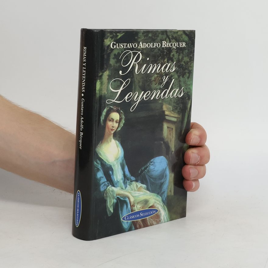Gustavo Adolfo Bécquer Rimas y Leyendas