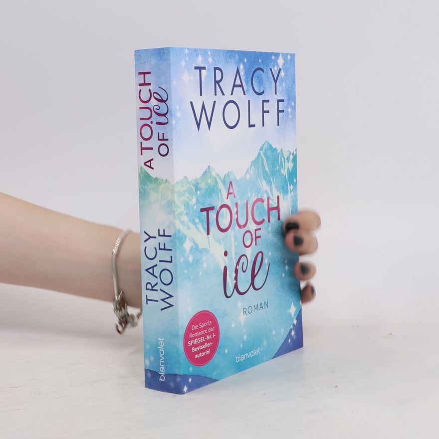Tracy Wolff A touch of ice