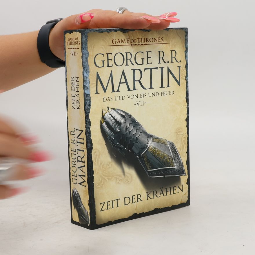 George R. R. Martin Zeit der Krähen