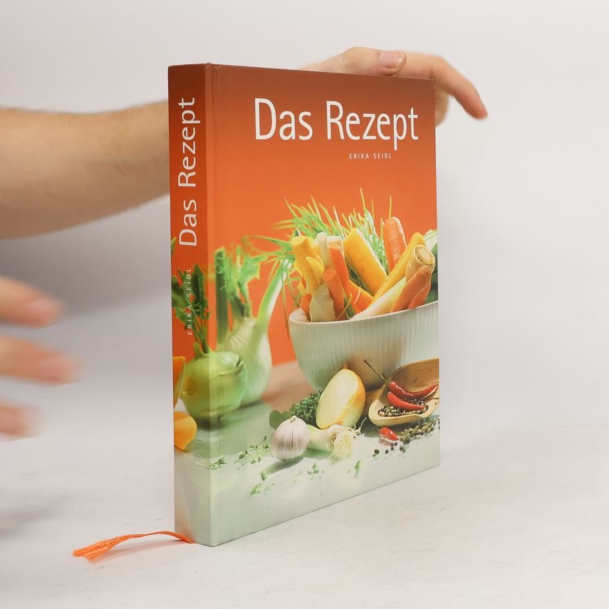 Erika Seidl Das Rezept