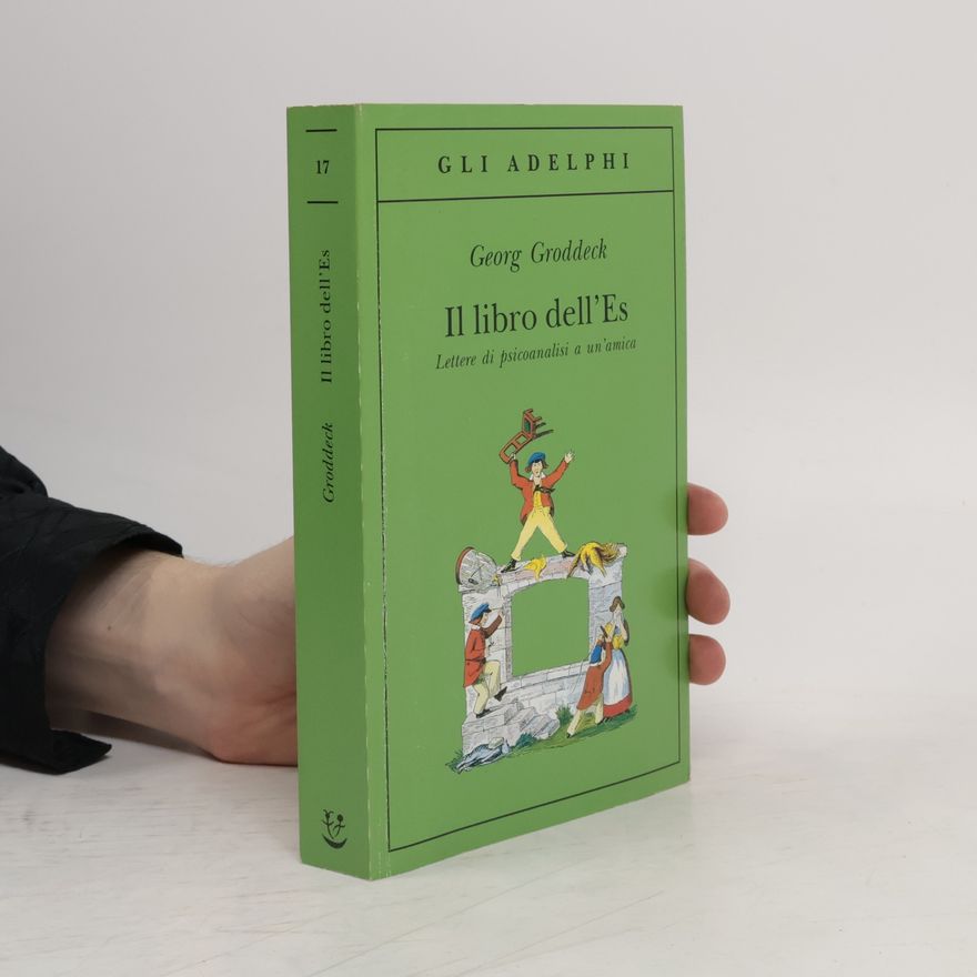 Georg Groddeck Il libro dell'Es