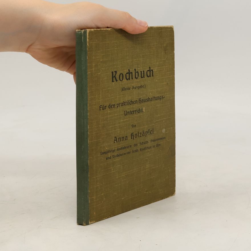 Anna Holzapfel Kochbuch
