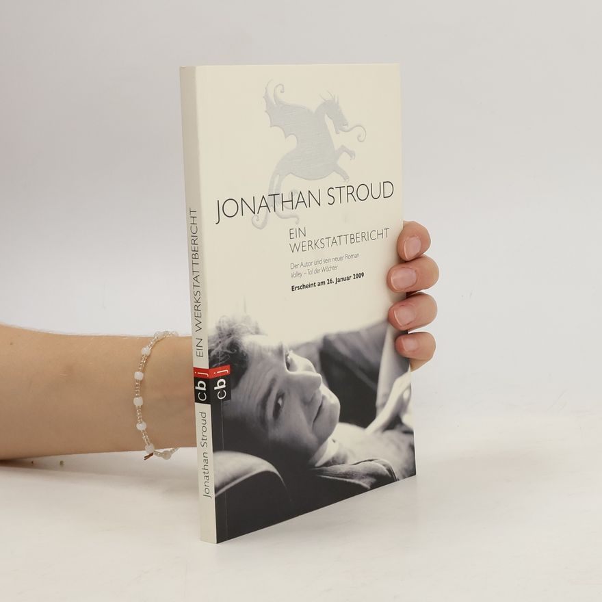 Jonathan Stroud Ein Werkstattbericht