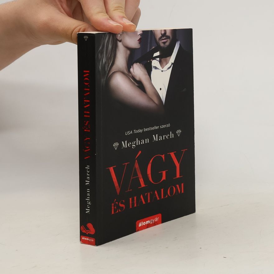 Meghan March Vágy és hatalom