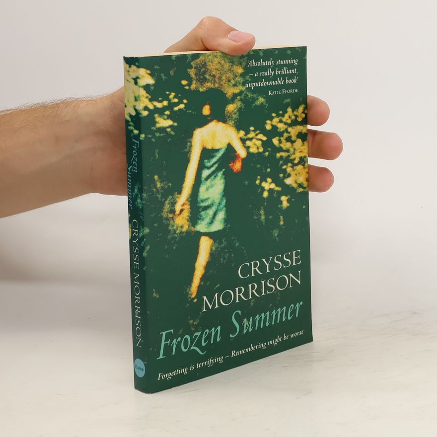 Crysse Morrison Frozen Summer