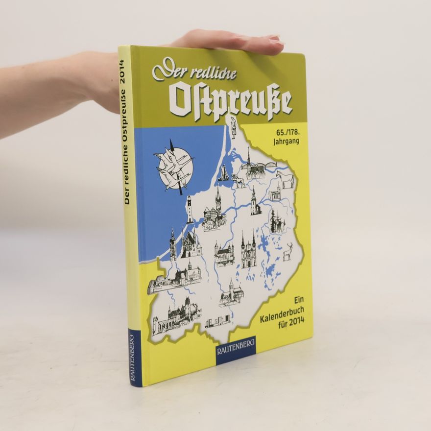 Silke Osman Der redliche Ostpreuße - Ein Kalenderbuch für 2014