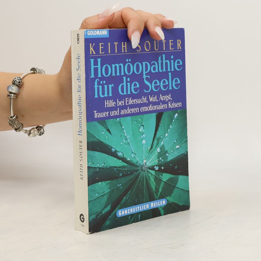 Keith Souter Homöopathie für die Seele