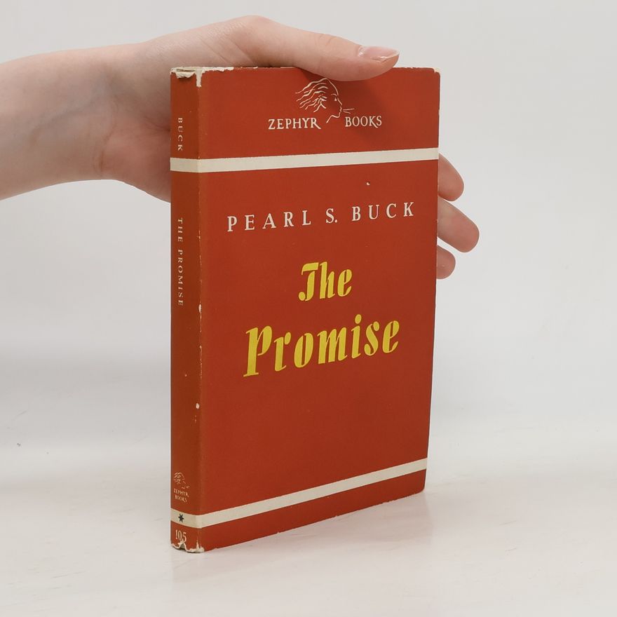 Pearl S. Buck The Promise