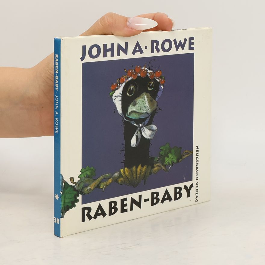 John A. Rowe Raben-Baby