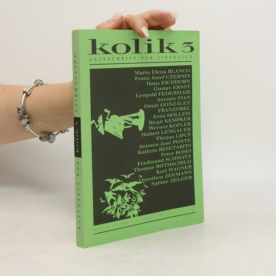 Various authors Kolik 3. Zeitschrift für Literatur