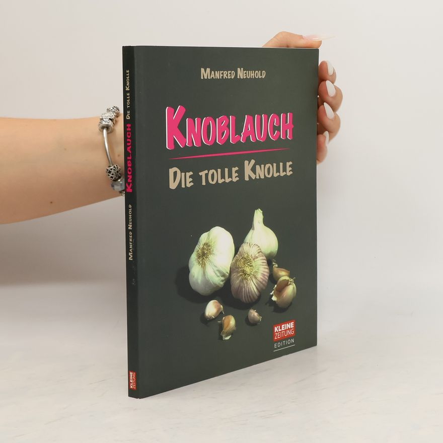 Manfred Neuhold Knoblauch