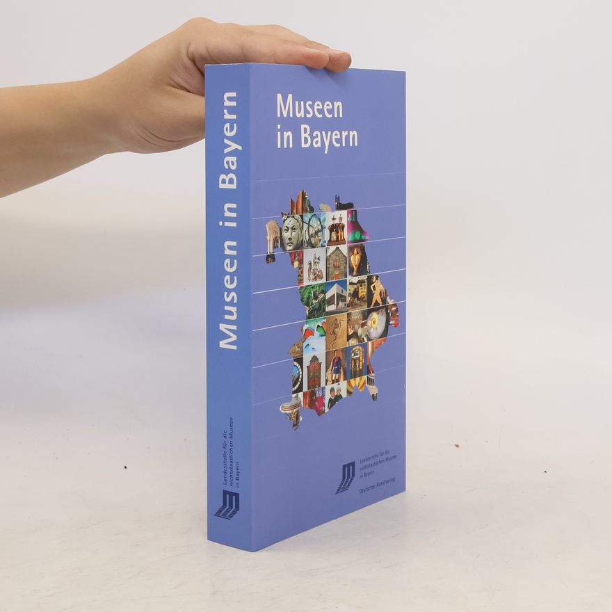 Various authors Museen in Bayern