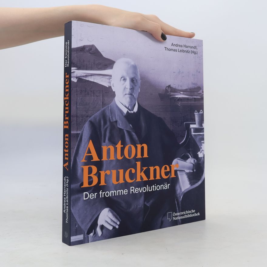 Andrea Harrandt Anton Bruckner
