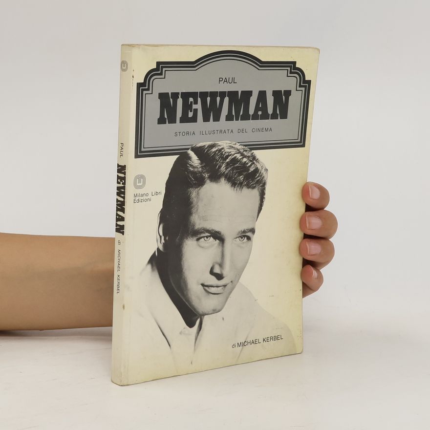 Michael Kerbel Paul Newman