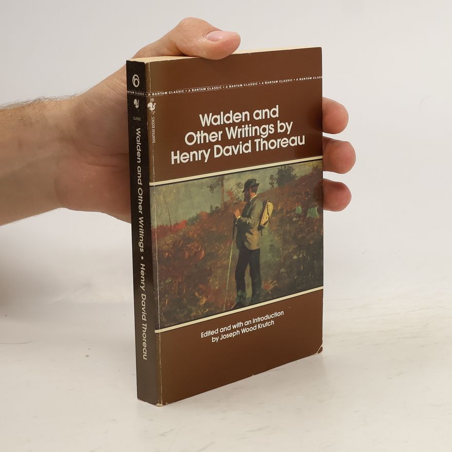 Henry David Thoreau Walden and Other Writings