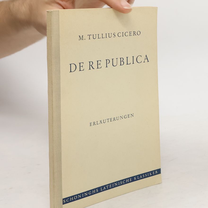 M. Tulius Cicero De re publica