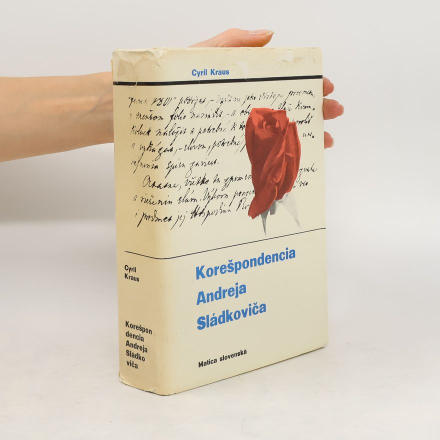 Cyril Kraus Korešpondencia Andreja Sládkoviča