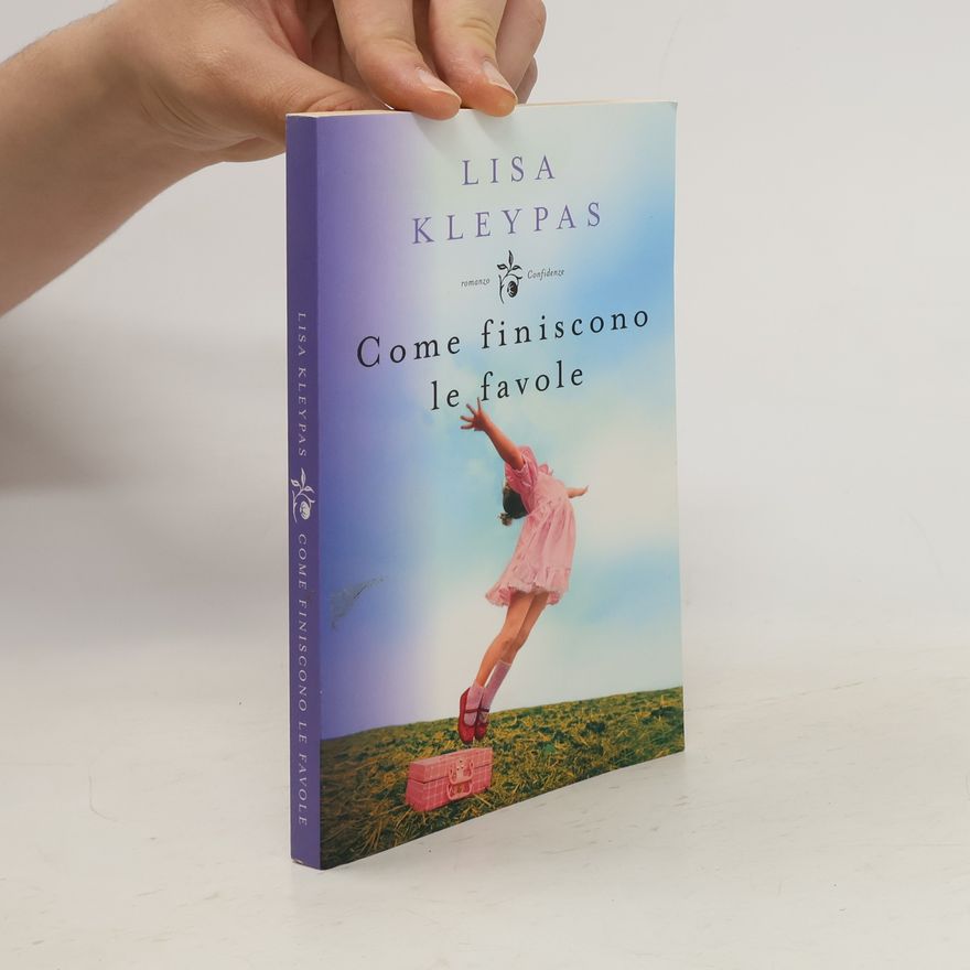 Lisa Kleypas Come finiscono le favole