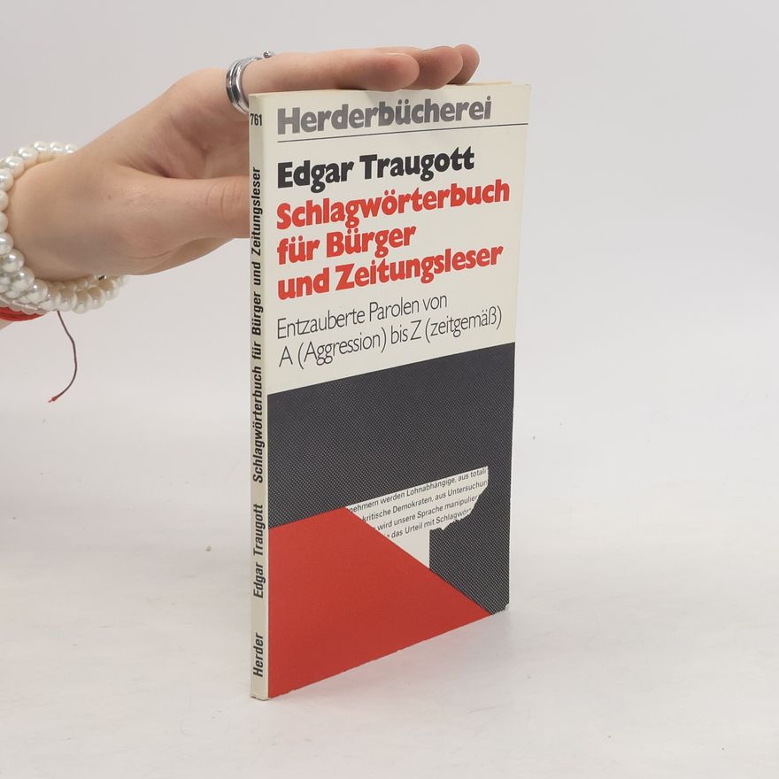 Edgar Traugott Schlagwörterbuch für Bürger und Zeitungsleser