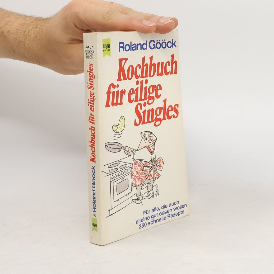 Roland Gööck Kochbuch für eilige Singles