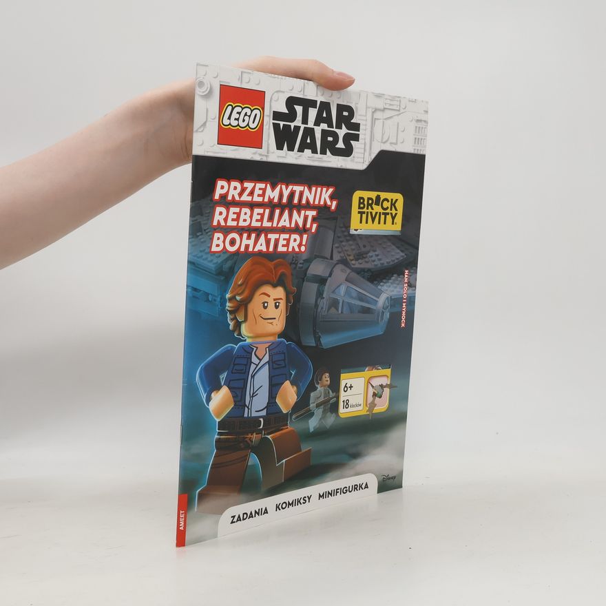 Kolektív autorov Star Wars. Przemytnik, rebeliant, bohater!