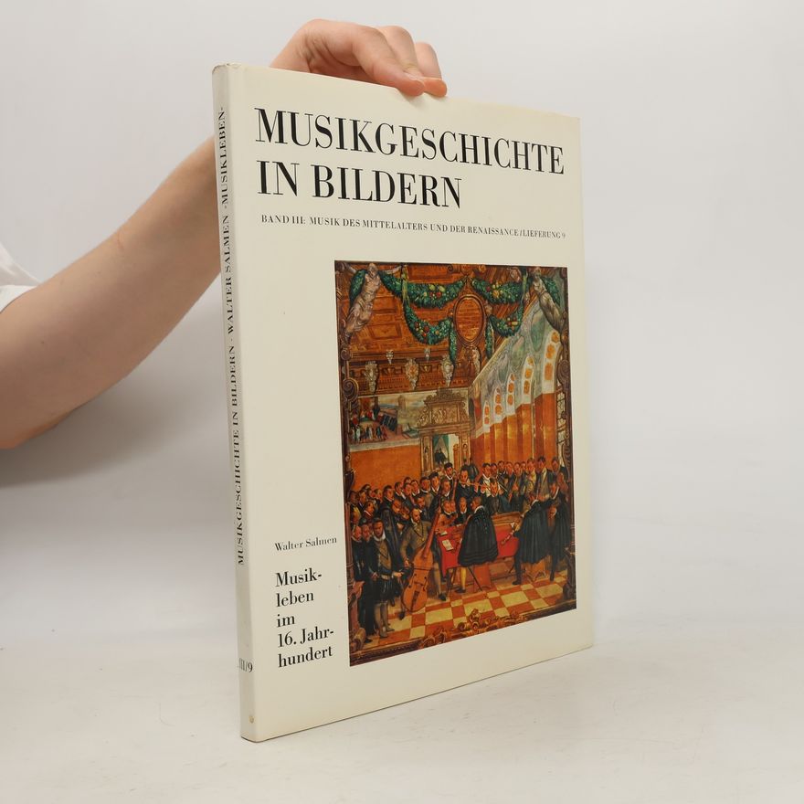 Walter Salmen Musikgeschichte in Bildern